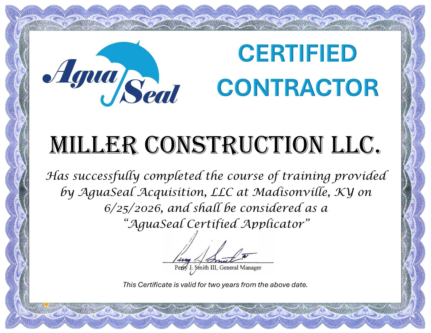 AguaSeal Certified Contractor certificate issued to Miller Construction LLC